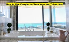 How to Use Vinegar to Clean Your Hot Tub