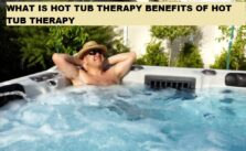 WHAT IS HOT TUB THERAPY BENEFITS OF HOT TUB THERAPY