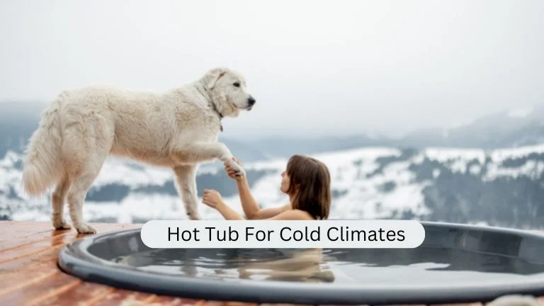 hot tub for cold climates