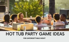 Hot Tub Party Game Ideas