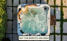 Hot Tub Benefits and Risks