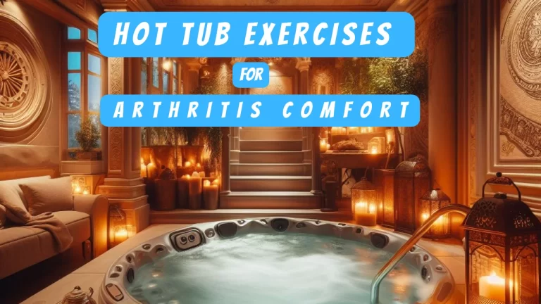 A serene and warmly lit indoor space with a hot tub, surrounded by candles and plush seating, with text overlay ‘Hot Tub Exercises for Arthritis Comfort’.