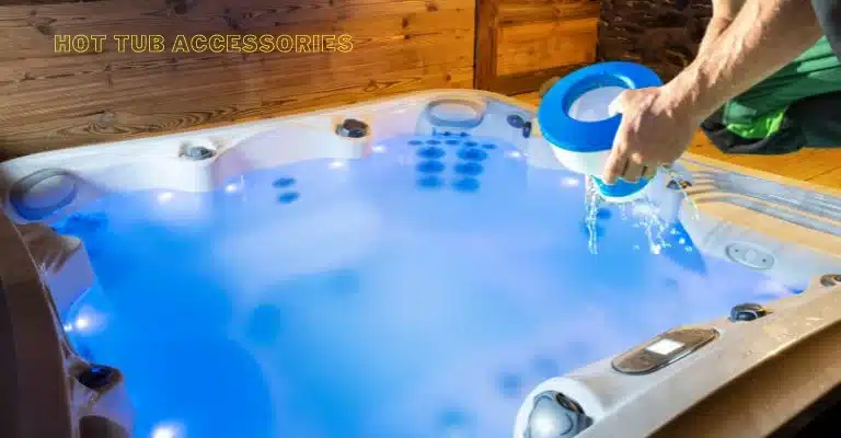 10 Best Hot Tub Accessories