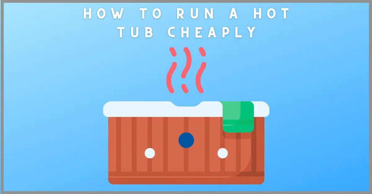 "Illustration depicting cost-effective tips for running a hot tub efficiently