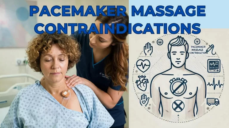 A massage therapist standing beside a patient with a pacemaker, accompanied by icons indicating areas to avoid during massage. The image includes cautionary text about massage contraindications for pacemaker patients.