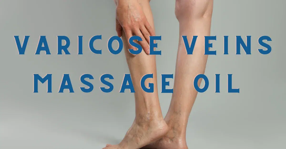 A photo of a person’s legs with varicose veins being massaged with oil.