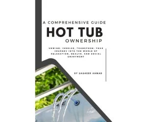 Hot Tub Ownership Guide